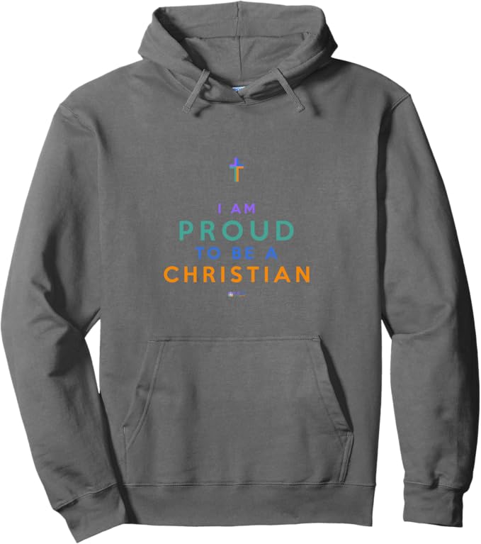 proud to be a Christian proud to be a Christian
