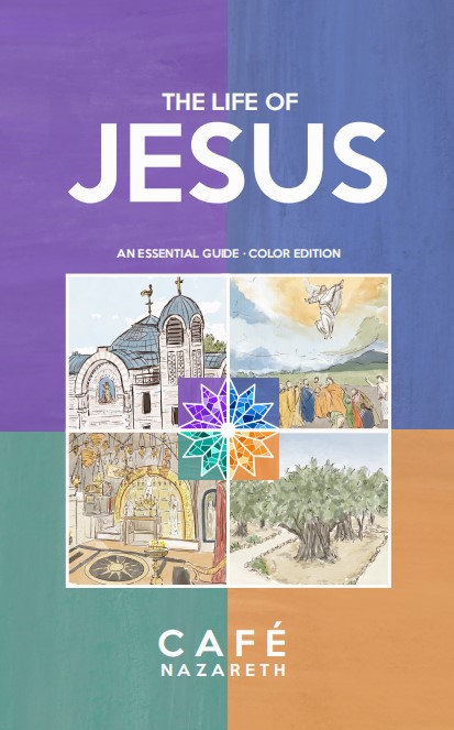 the life of jesus: an essential guide | color edition the life of jesus: an essential guide | color edition